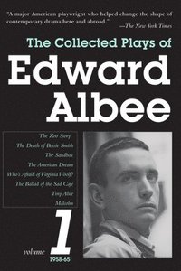 bokomslag The Collected Plays of Edward Albee, Volume 1: 1958-1965