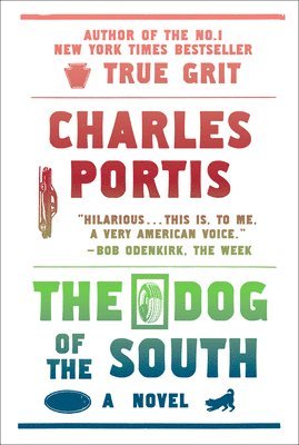 Charles Portis - The Dog of the South, Häftad
