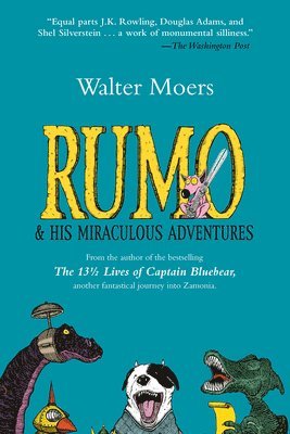 Walter Moers - Rumo and His Miraculous Adventures: Zamonia Book Two Volume 2, Häftad