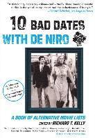bokomslag 10 Bad Dates with De Niro: A Book of Alternative Movie Lists