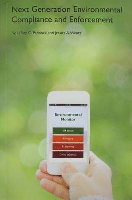 West Academic - Next Generation Environmental Compliance and Enforcement, Häftad