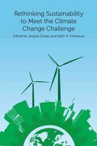 bokomslag Rethinking Sustainability to Meet the Climate Change Challenge