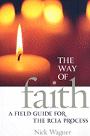 bokomslag The Way of Faith