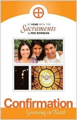 At Home with the Sacraments - Confirmation