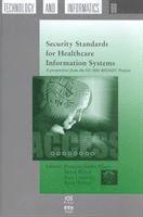 F.-A. Allaert, Bernd Blobel, Cornelis P. (Kees) Louwerse, E.B. Barber - Security Standards for Healthcare Information Systems, Inbunden