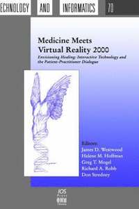 bokomslag Medicine Meets Virtual Reality 2000