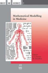 bokomslag Mathematical Modelling in Medicine