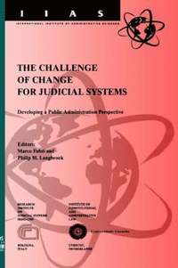 bokomslag The Challenge of Change for Judicial Systems