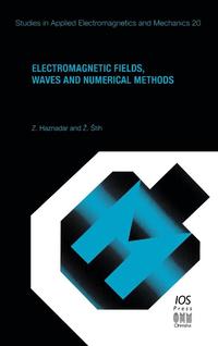 bokomslag Electromagnetic Fields, Waves and Numerical Methods