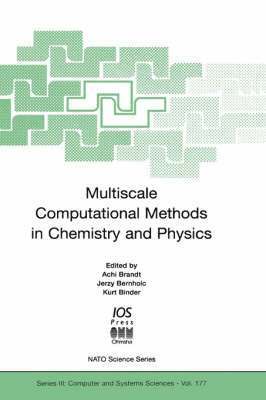 Multiscale Computational Methods in Chemistry and Physics 1