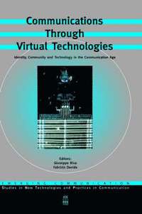 bokomslag Communications Through Virtual Technologies