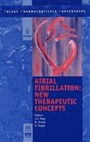 Atrial Fibrillation: New Therapeutic Concepts