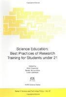 Science Education: Best Practices of Research Training for Students under 21