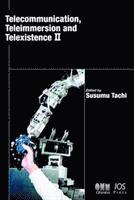 Susumu Tachi - Telecommunication, Teleimmersion and Telexistence II, Inbunden