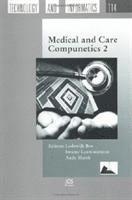 Swamy Laxminarayan, Andy Marsh - Medical and Care Compunetics 2, Inbunden