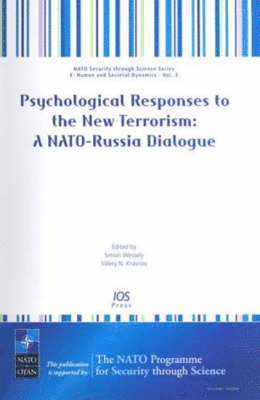 Psychological Responses to the New Terrorism: A NATO-Russia Dialogue