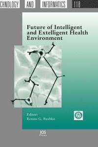 bokomslag Future of Intelligent and Extelligent Health Environment