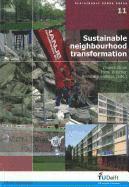 Vincent Gruis, Henk Visscher, Reinhout Kleinhans - Sustainable Neighbourhood Transformation, Häftad
