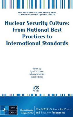 bokomslag Nuclear Security Culture: From National Best Practices to International Standards
