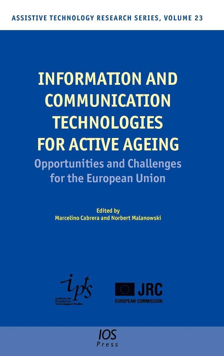 Marcelino Cabrera, Norbert Malanowski - Information and Communication Technologies for Active Ageing, Inbunden