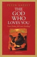 bokomslag The God Who Loves You
