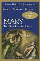 bokomslag Mary: The Church at the Source