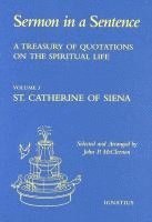 bokomslag Sermon in a Sentence,Volume 3: Catherine of Siena: v. 3