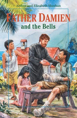 Father Damien and the Bells 1