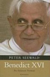 bokomslag Benedict XVI: An Intimate Portrait