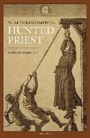 The Autobiography of a Hunted Priest 1