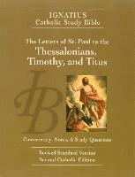 bokomslag Ignatius Catholic Study Bible: The Letters of St. Paul to the Thessalonians, Timothy, and Titus