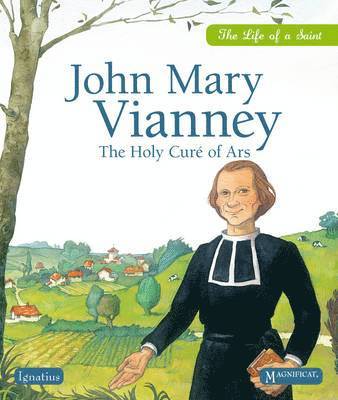 Sophie De Mullenheim - John Mary Vianney, Inbunden