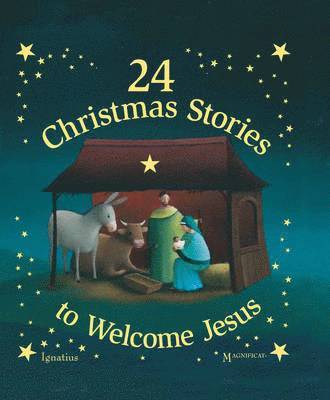 Sophie de Mullenheim, Charlotte Grossetête, Various Authors - 24 Christmas Stories to Welcome Jesus, Kartonnage
