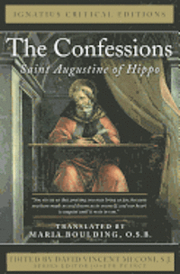 Confessions:  Saint Augustine of Hippo
