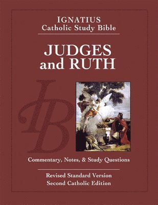 bokomslag Ignatius Catholic Study Bible - Judges and Ruth
