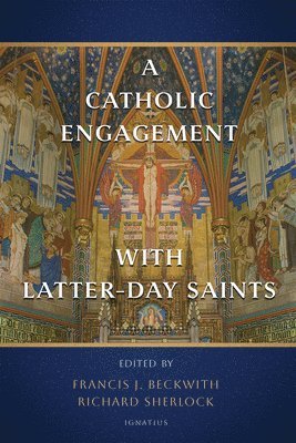 A Catholic Engagement with Latter-Day Saints 1