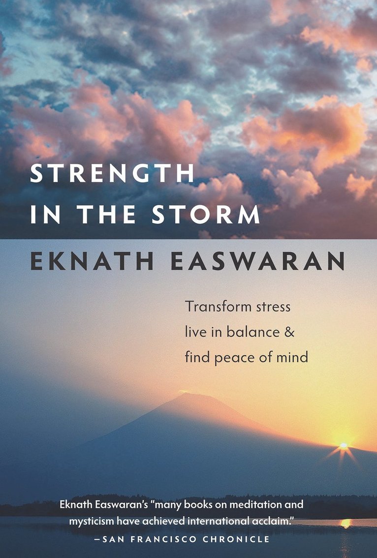 Eknath Easwaran - Strength in the Storm, Häftad