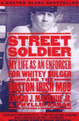 Phyllis Karas, Edward MacKenzie - Street Soldier, Häftad
