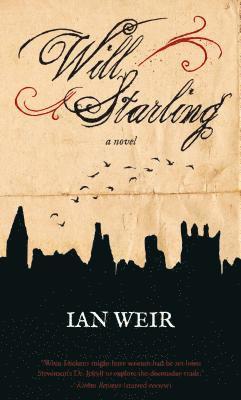 Ian Weir - Will Starling, Häftad