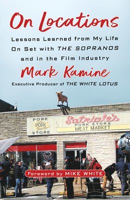 Mark Kamine, Mike White - On Locations, Inbunden