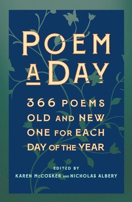 bokomslag Poem a Day: 366 Poems, Old and New - One for Each Day of the Year