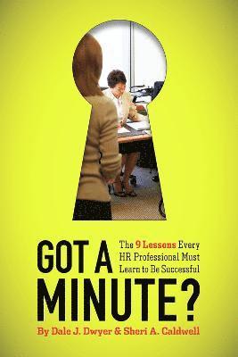 Got a Minute?