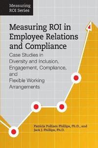 bokomslag Measuring ROI in Employee Relations and Compliance
