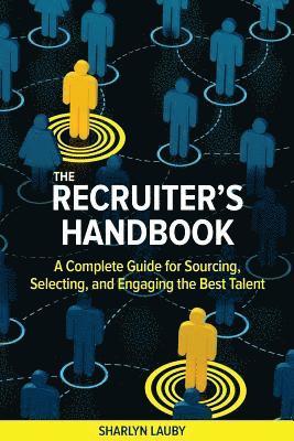 bokomslag The Recruiters Handbook