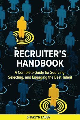 Sharlyn Lauby - Recruiter’s Handbook, Häftad