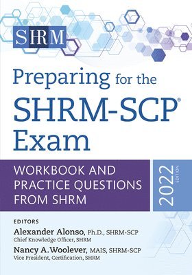 Preparing for the SHRM-SCP® Exam Volume 2022