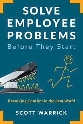 Solve Employee Problems Before They Start 1