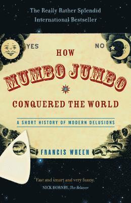 How Mumbo-Jumbo Conquered the World 1