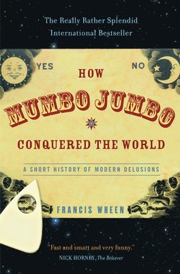 How Mumbo-Jumbo Conquered the World 1