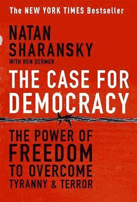 The Case For Democracy 1